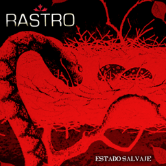 Rastro - Estado Salvaje